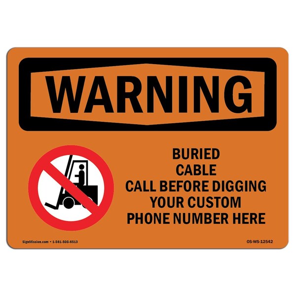 Signmission OSHA, Custom Buried Cable Call Before Digging, 14in X 10in Rigid Plastic, OS-WS-P-1014-L-12542 OS-WS-P-1014-L-12542 - main